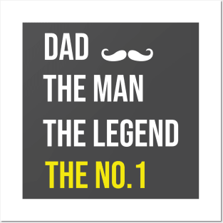 Dad the man the legend the No1 Posters and Art